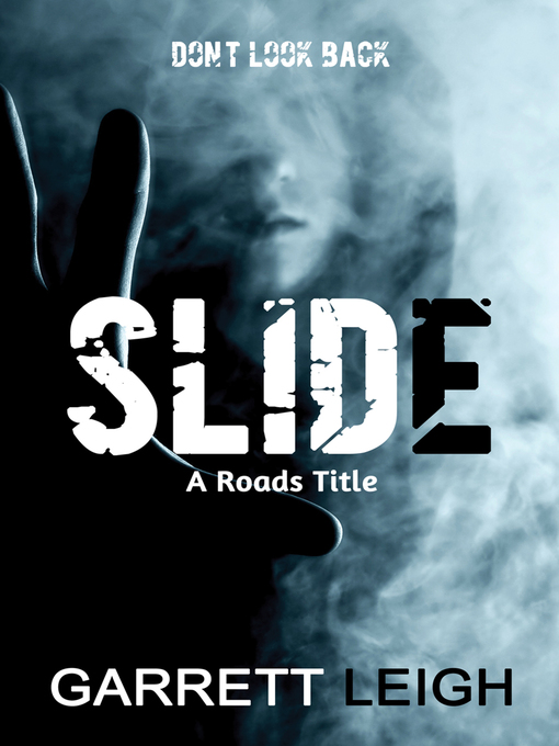 Title details for Slide by Garrett Leigh - Available